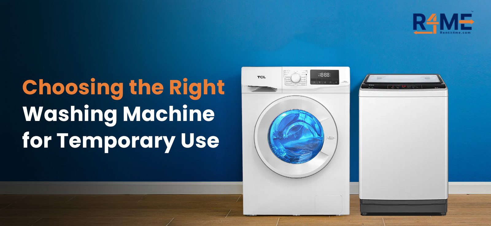 Choosing the Right Washing Machine for Temporary Use